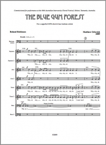Score sample: The Blue Gum Forest (for SATB choir and baritone soloist, 2009).