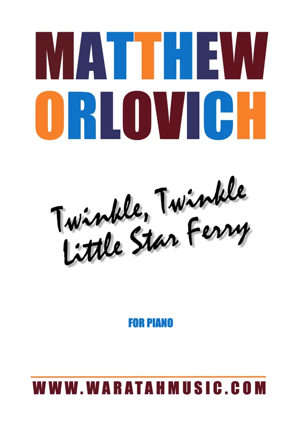 Twinkle, Twinkle Little Star Ferry (for piano)